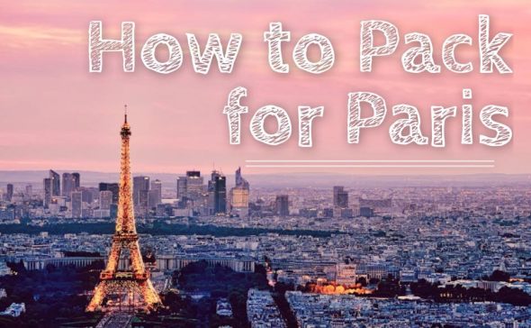 how-to-pack for Paris